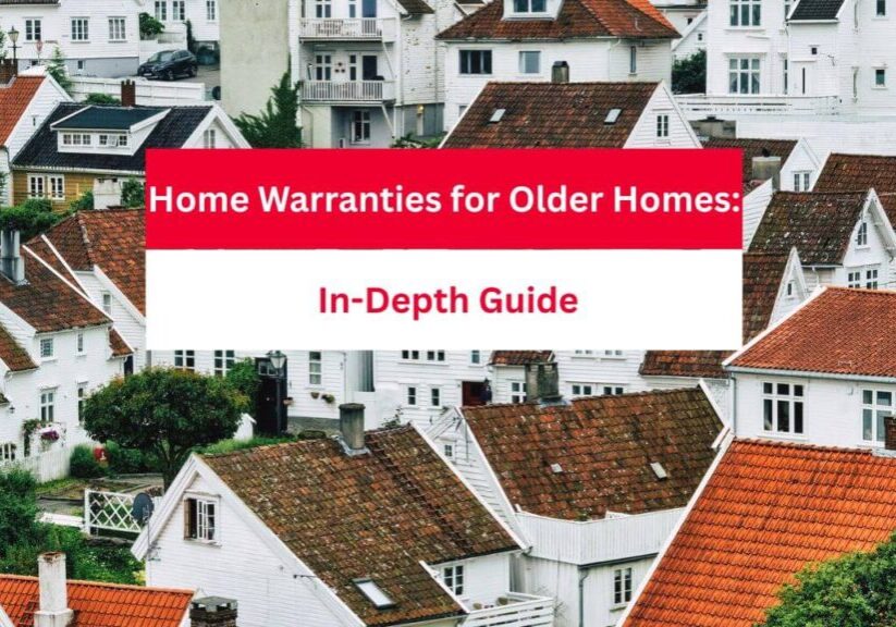 Home Warranties for Older Homes